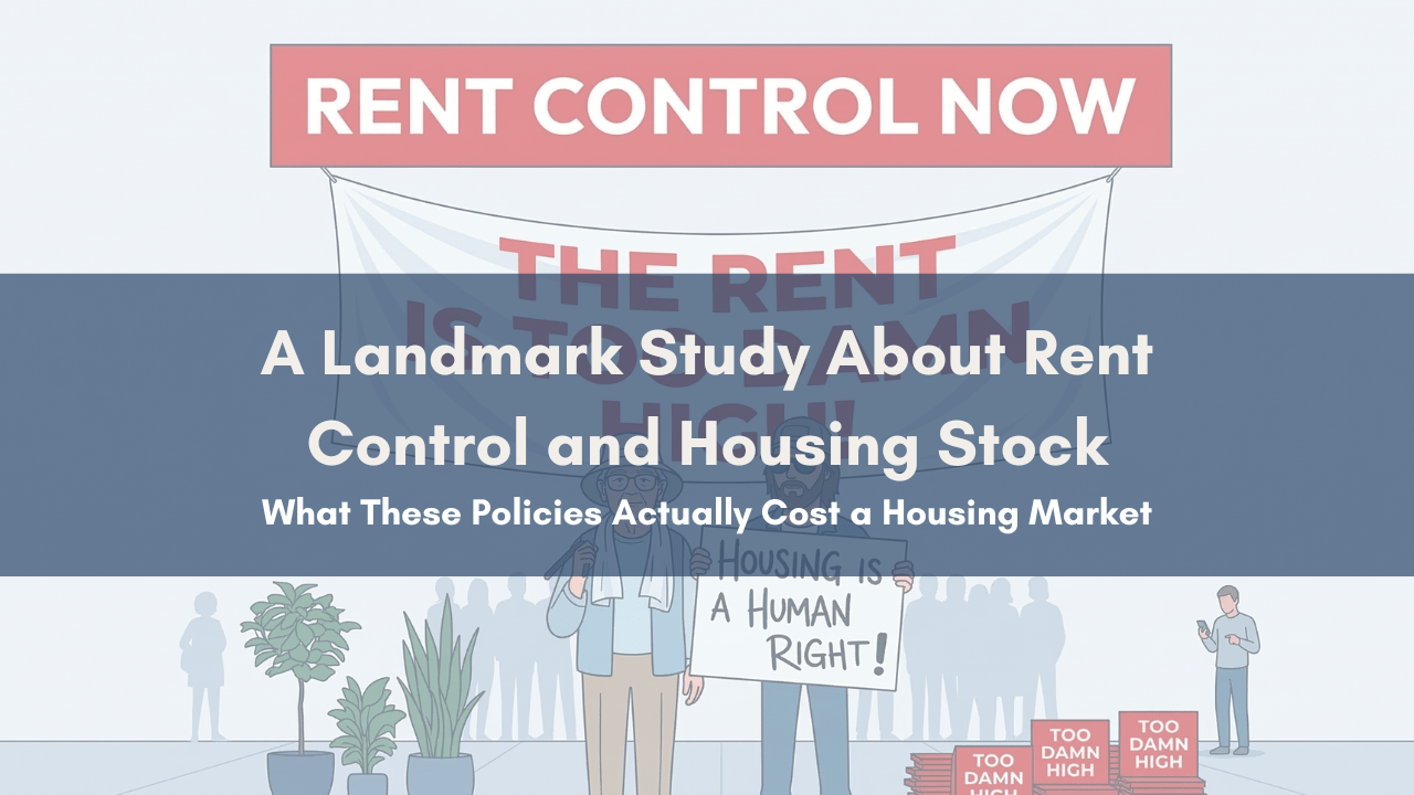 What Rent Control Actually Costs A Housing Market