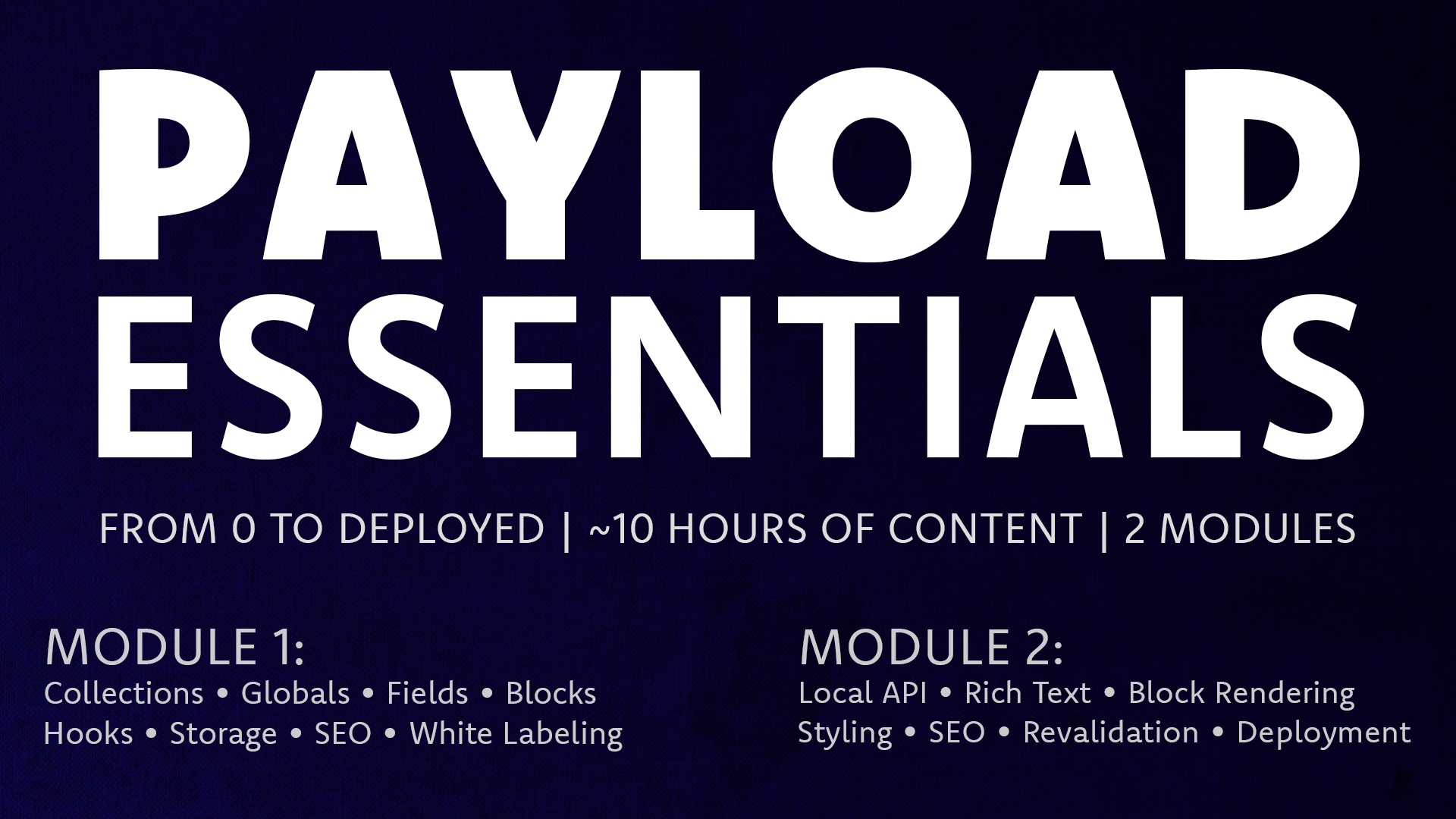 Introducing Payload Essentials