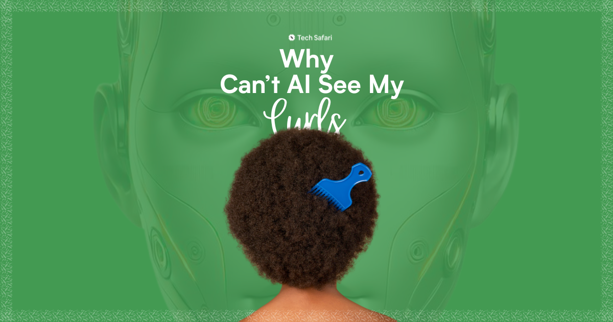 Why Can't AI See My Curls?