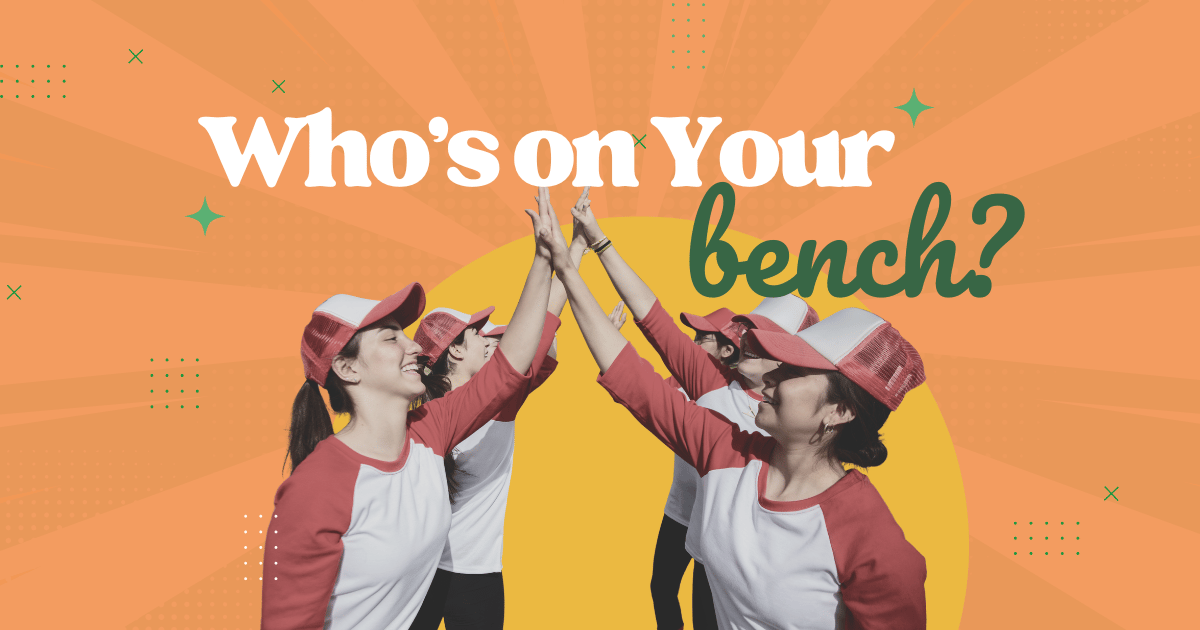 Who's on Your Bench? 