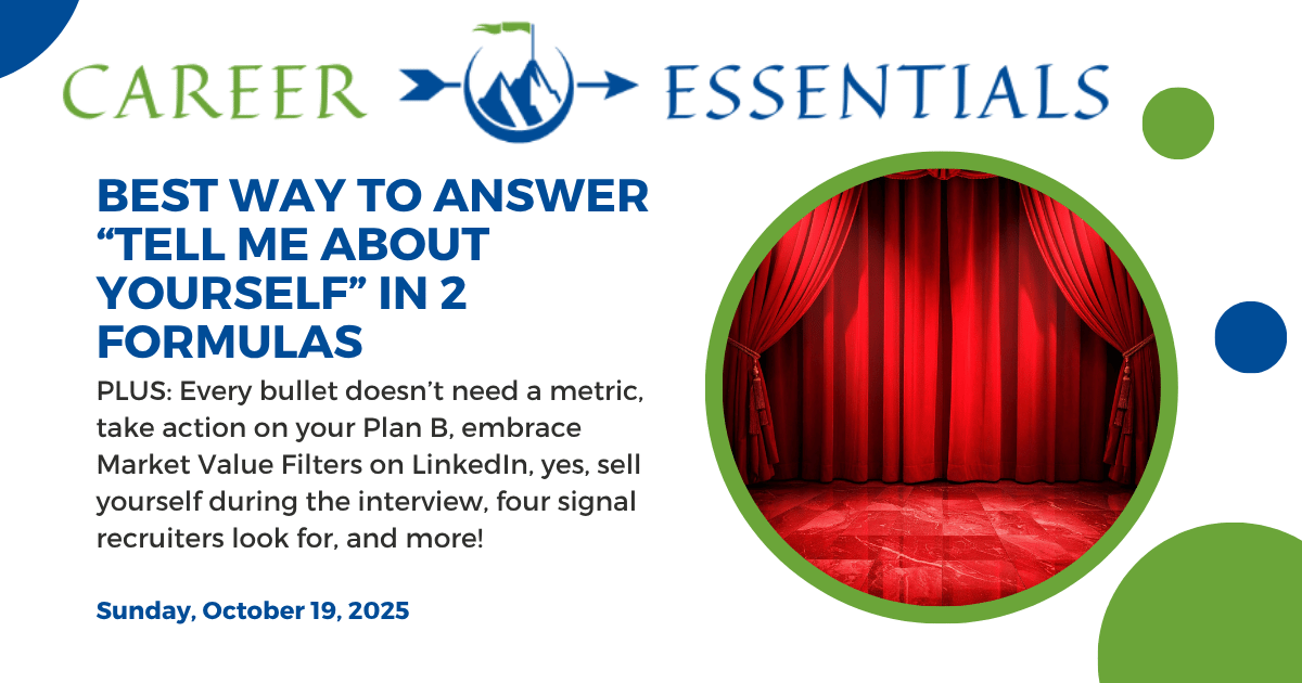 Best Way to Answer “Tell Me About Yourself” In 2 Formulas