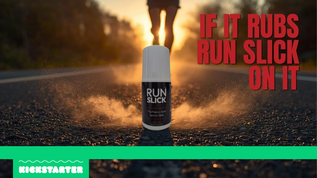 The Run Slick Launch