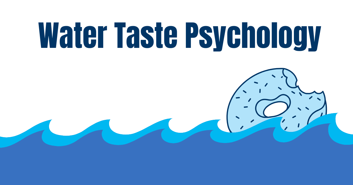 Water Taste Psychology