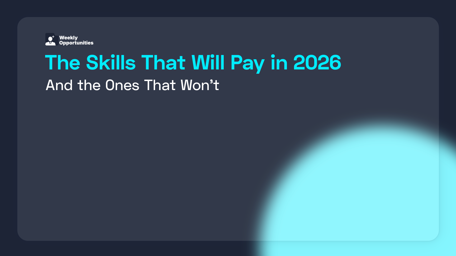 The Skills That Will Pay in 2026
