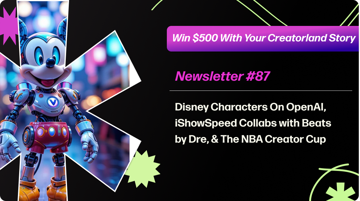 Disney Characters On OpenAI?! iShowSpeed Collabs with Beats by Dre, & The NBA Creator Cup