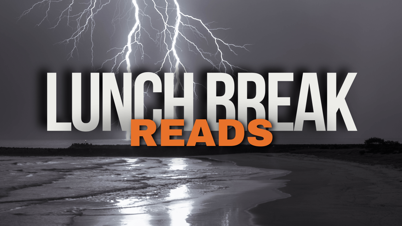 Lunch Break Reads: March 17, 2026