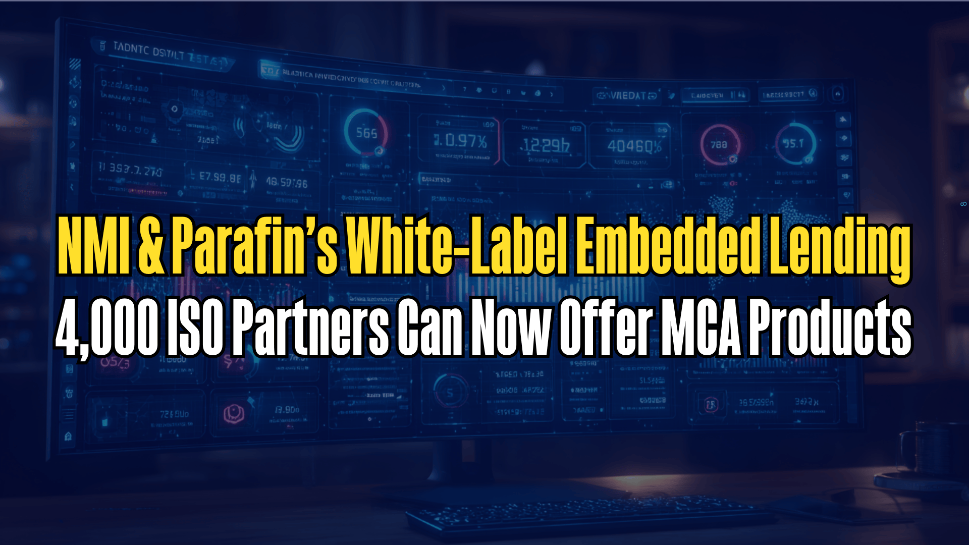 NMI-Parafin’s White-Label Embedded Lending