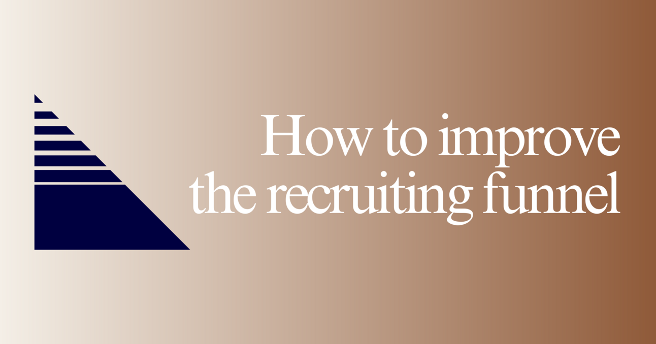 How to improve the recruiting funnel