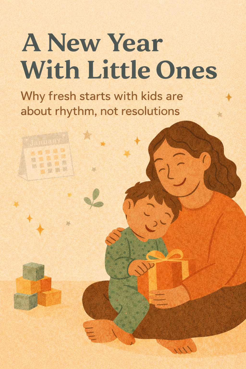 A New Year With Little Ones