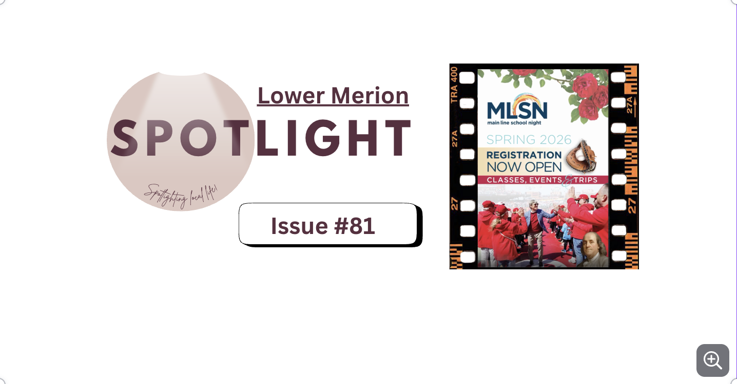 Hey, Lower Merion! Your Weekly Spotlight is Here💡                     