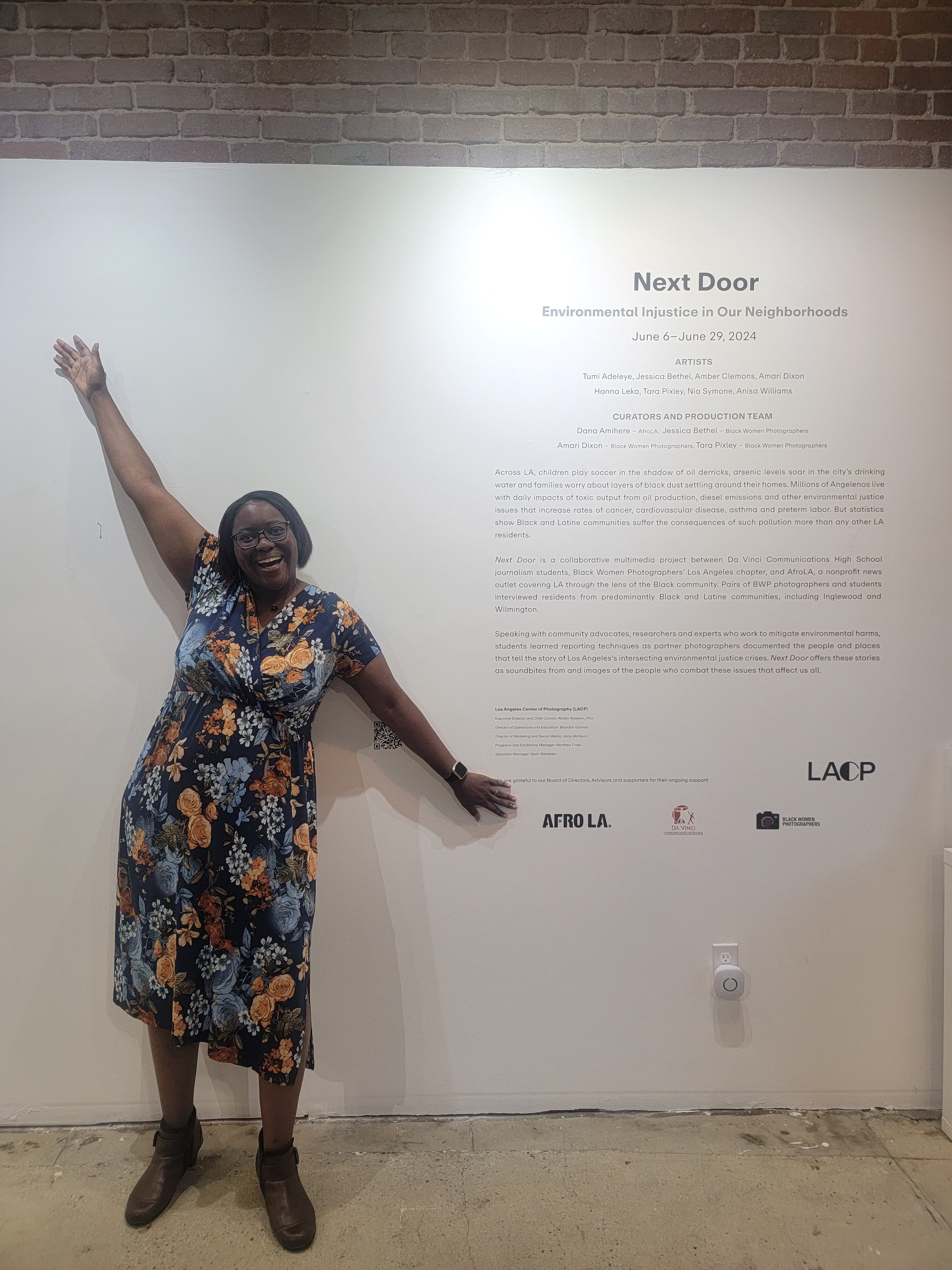 It me! I'm so excited because this was the opening night of  Next Door: Environmental Injustice in Our Neighborhoods at the Los Angeles Center of Photography. We paired local high school students with pros from Black Women Photographers to document the everyday lives of L.A.-area residents impacted by poor air quality, contaminants in their water, oil infrastructure, and dust and pollution resulting from commercial trucking and warehousing in their neighborhoods.