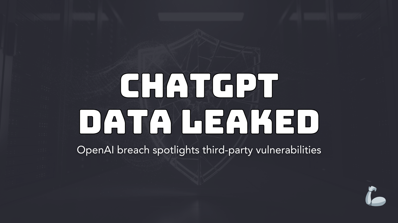 ChatGPT Data Breach Confirmed