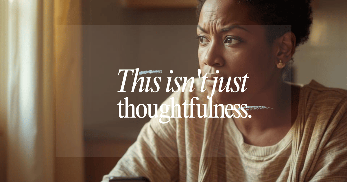 This isn’t just thoughtfulness