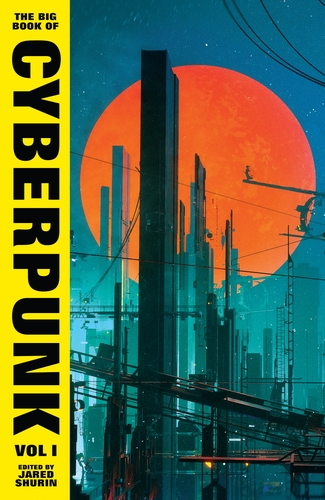 The Big Book(s) of Cyberpunk 