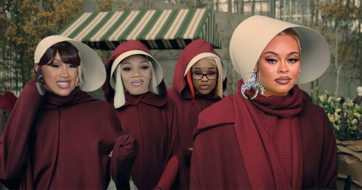 Women In Rap Are Writing Their Own Stories, Men Want A Handmaid’s Tale 