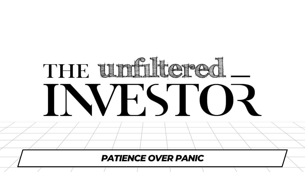 Patience Over Panic