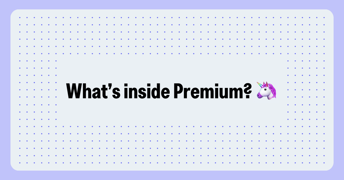 What's Inside Premium?