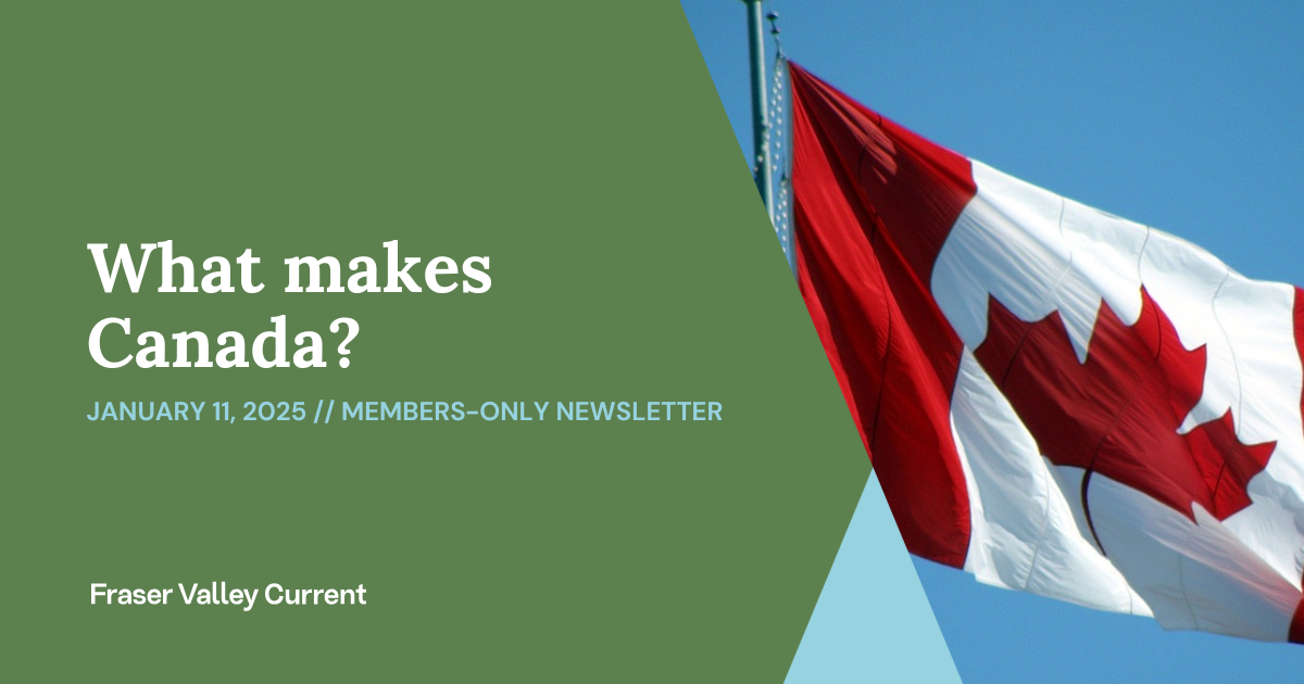 FVC Weekend Edition—What makes Canada?