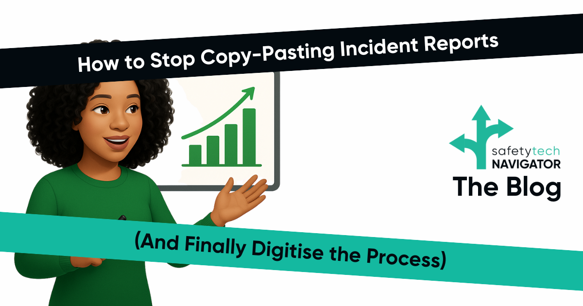 How to Stop Copy-Pasting Incident Reports (And Finally Digitise the Process)