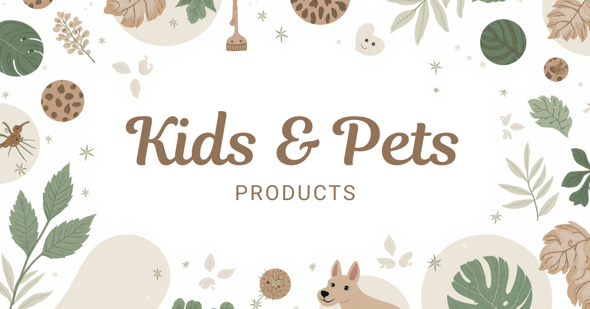 Top Sustainable Products for Kids & Pets