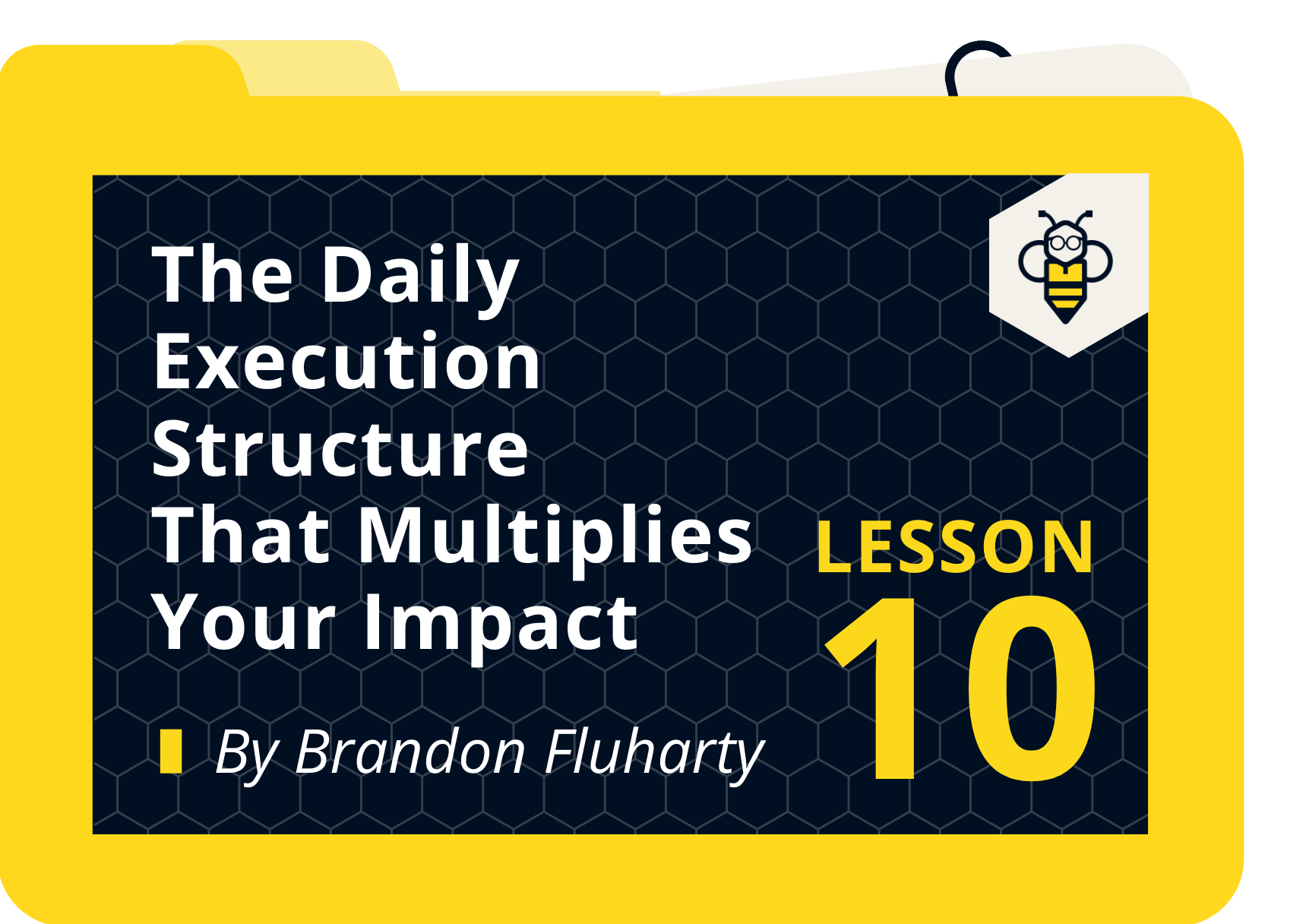 The Elite Daily Execution System That Multiplies Your Impact