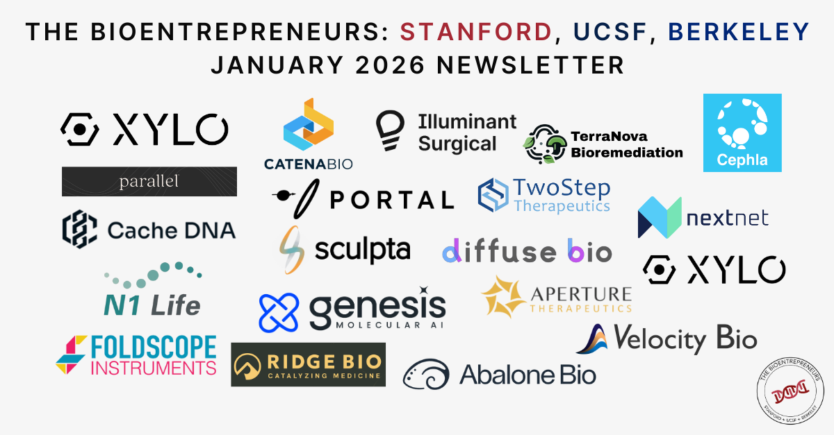 January 2026 Updates - The Bioentrepreneurs: Stanford, UCSF, Berkeley