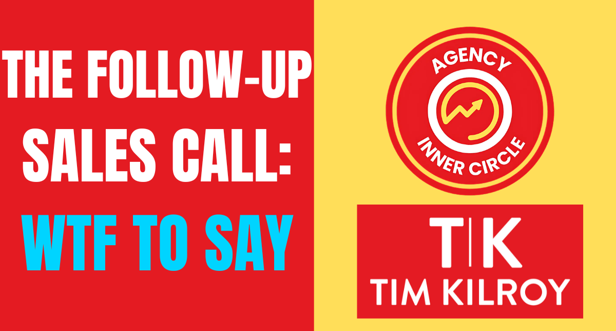 You've Got A Follow Up Call. What Now?