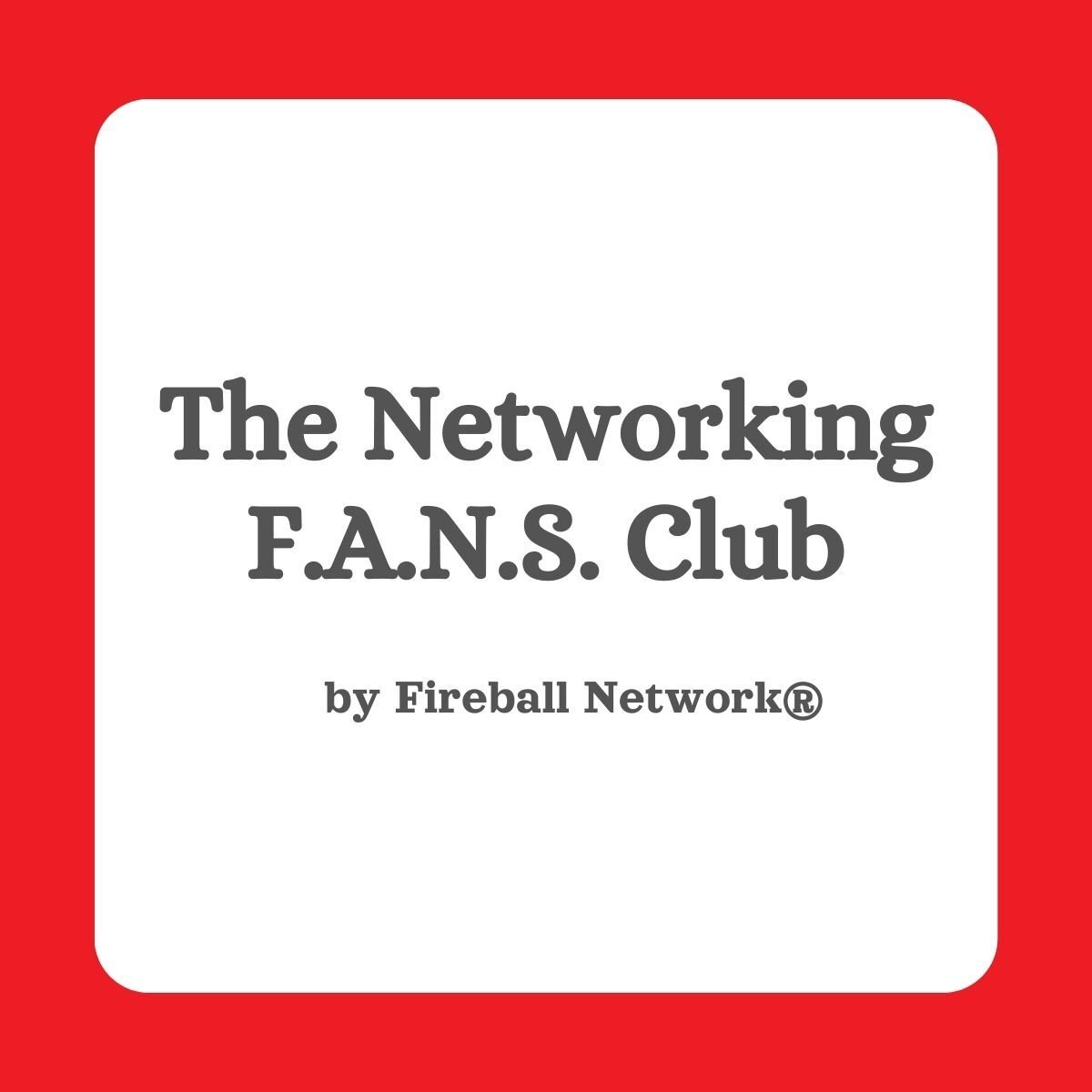 You're Invited to 👋 The Networking FANS Club 