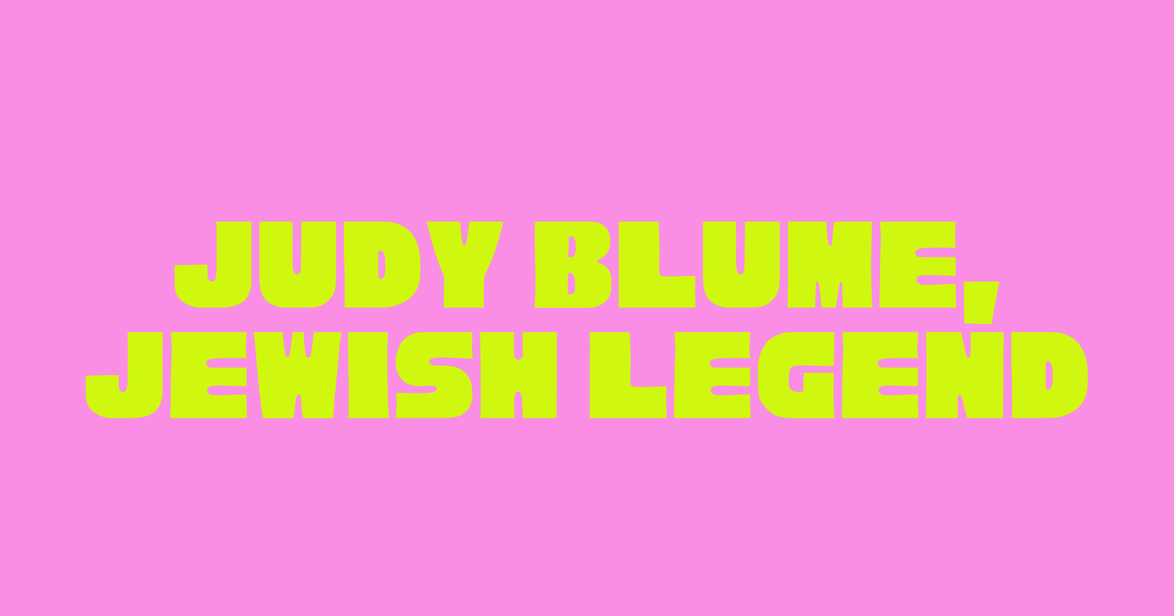 Judy Blume, Jewish Legend 