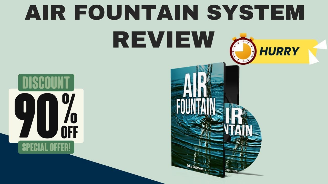 Unlocking the Secret to Air Fountain System Reviews 2025: What You're Not Being Told
