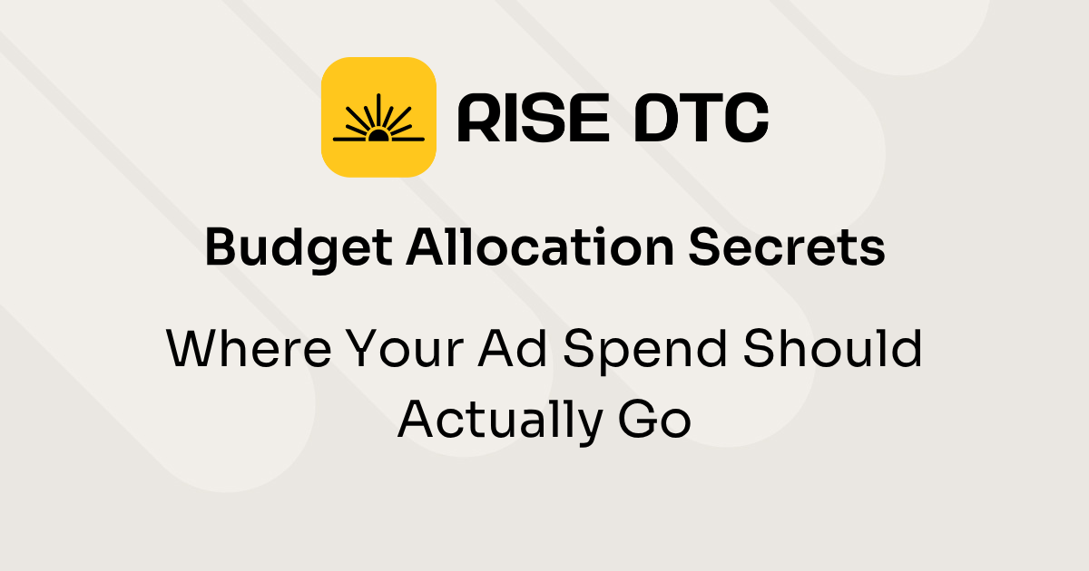 Budget Allocation Secrets: Where Your Ad Spend Should Actually Go