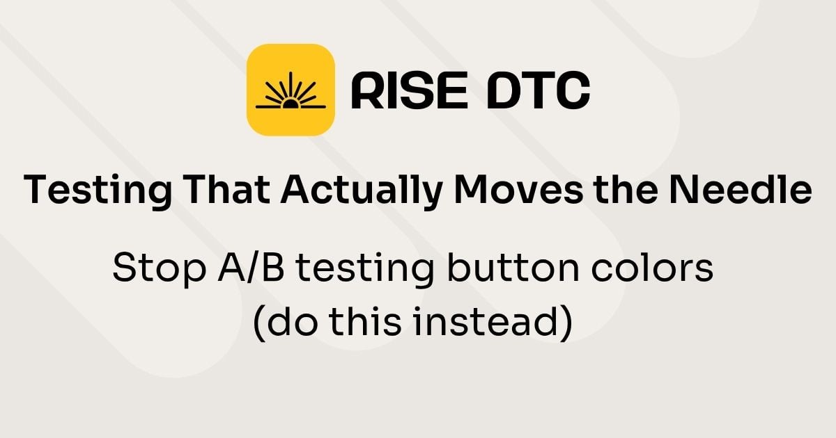 Testing That Actually Moves the Needle