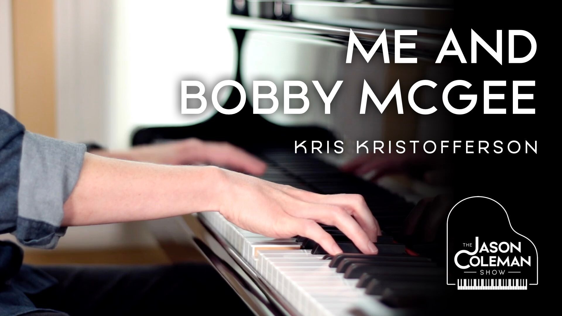 🎵 Me and Bobby McGee