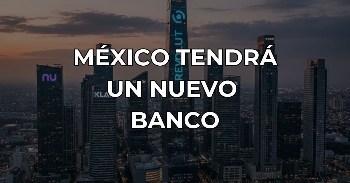 ☕ Nuevo banco en México