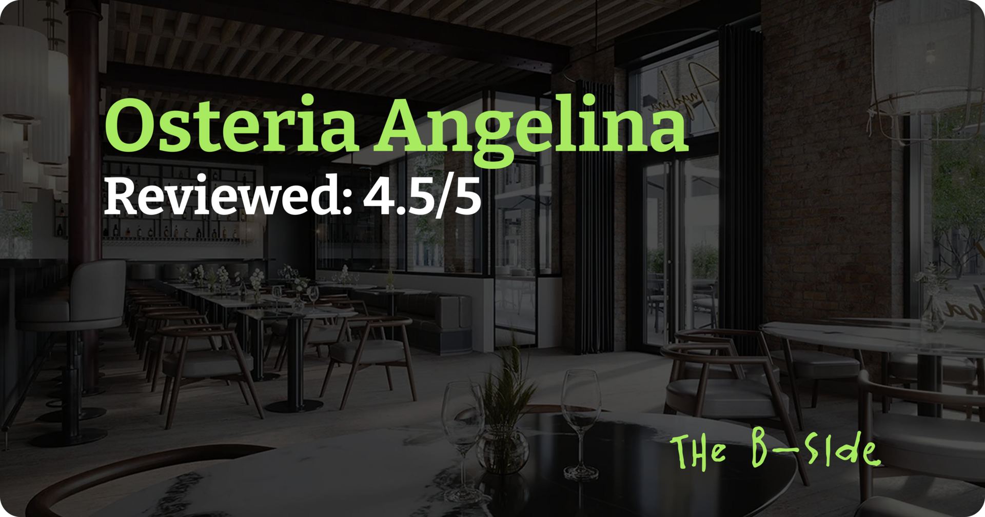 Osteria Angelina, Shoreditch: a fusion menu anchored by pasta perfection - restaurant review