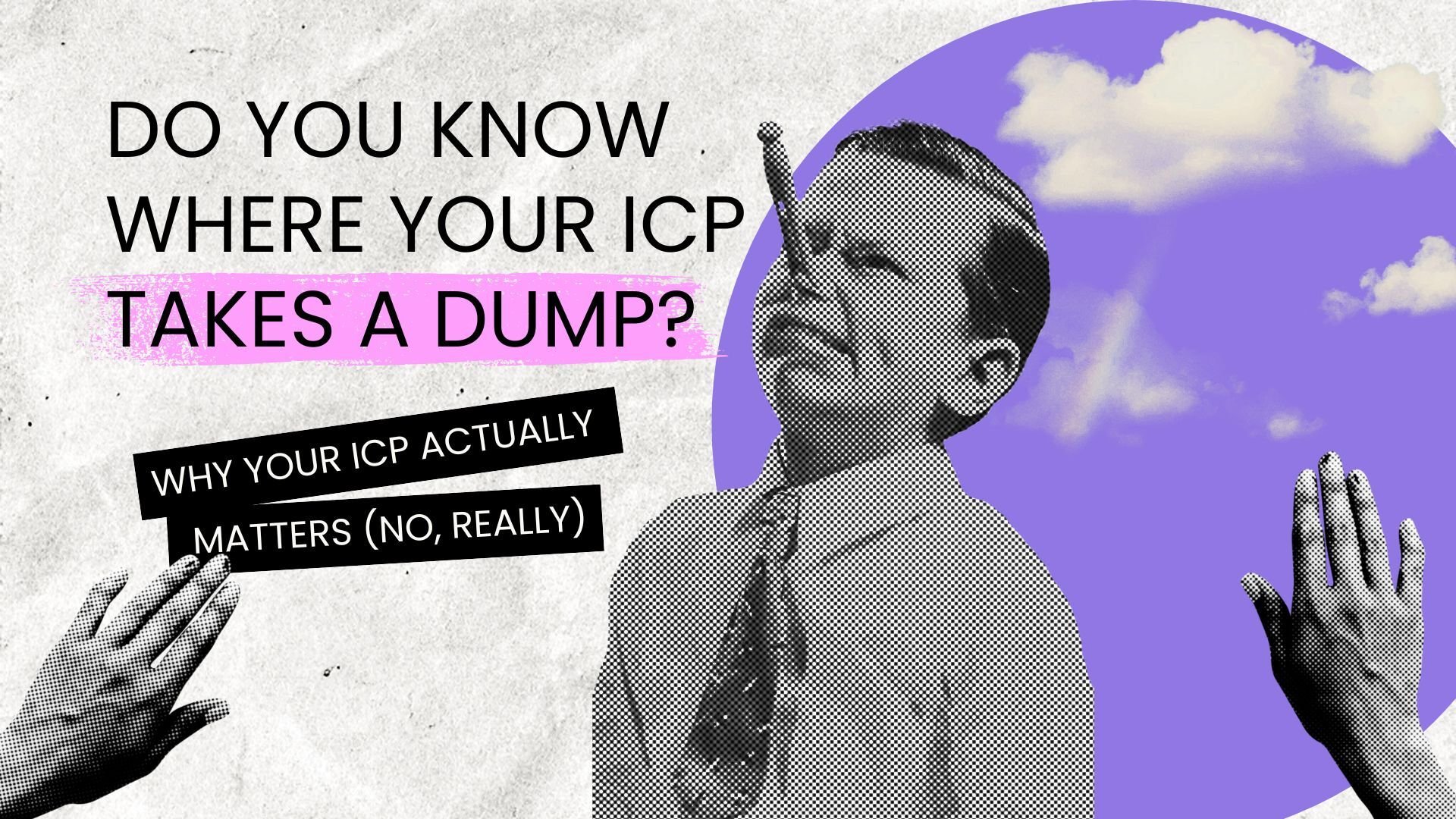 Do you know where your ICP takes a dump?