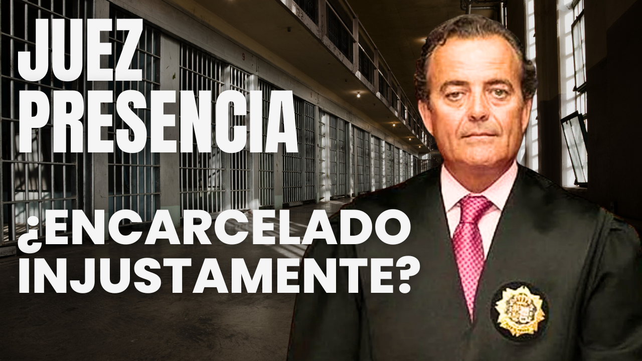¿Encarcelado injustamente? Juez Fernando Presencia