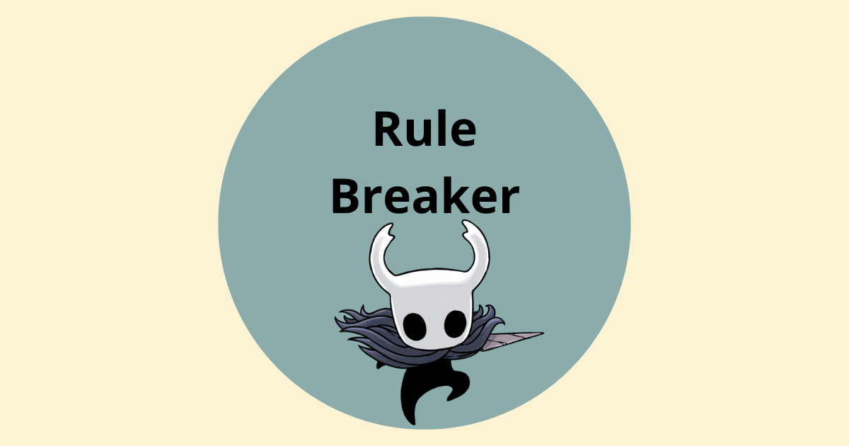 Hollow Knight Made Me Break My Fake Rules