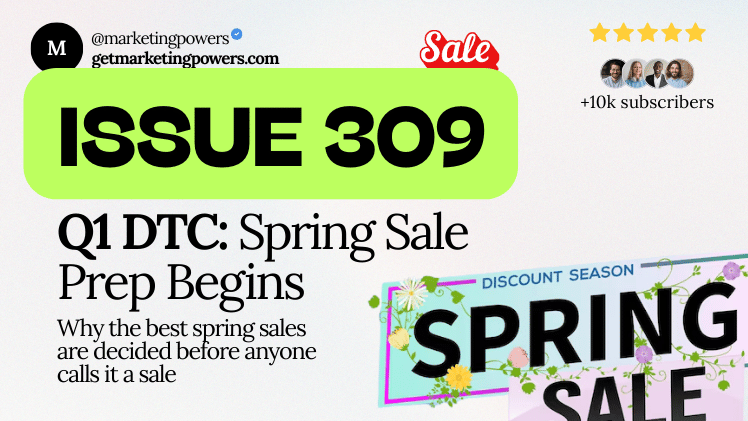 Spring Sales Start Earlier Than You Think - Issue 309