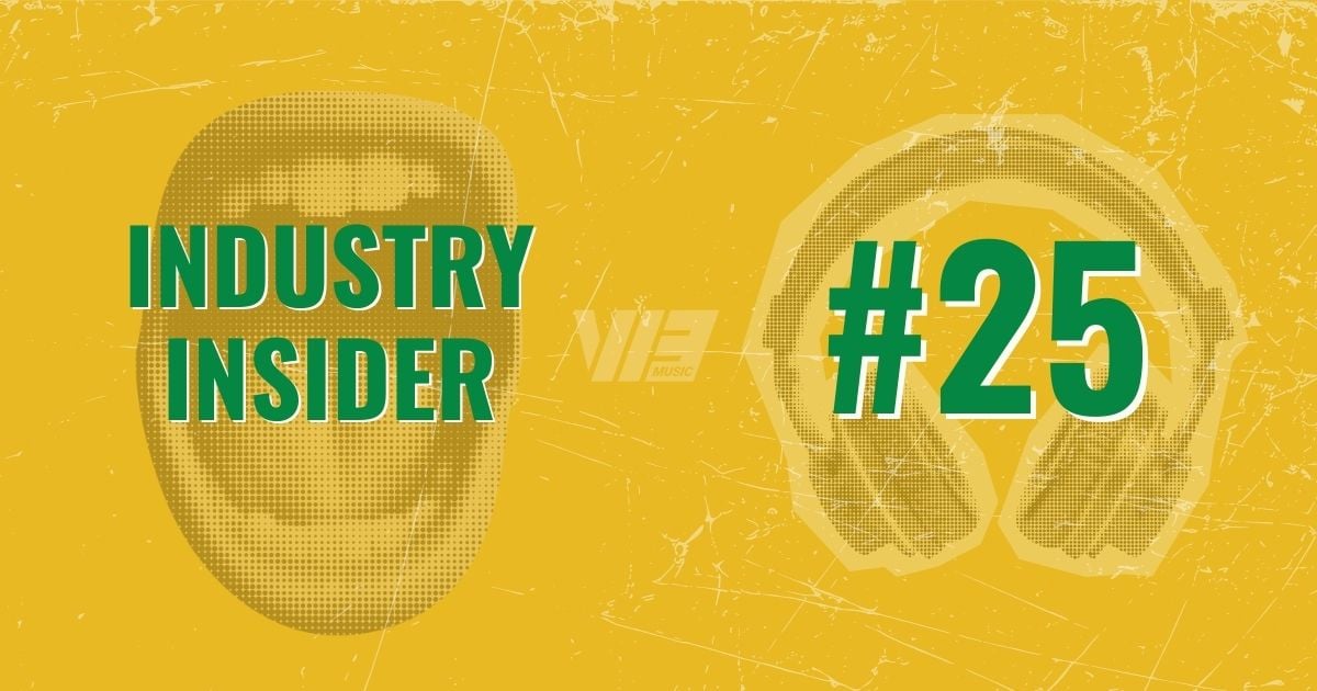 Industry Insider  #25