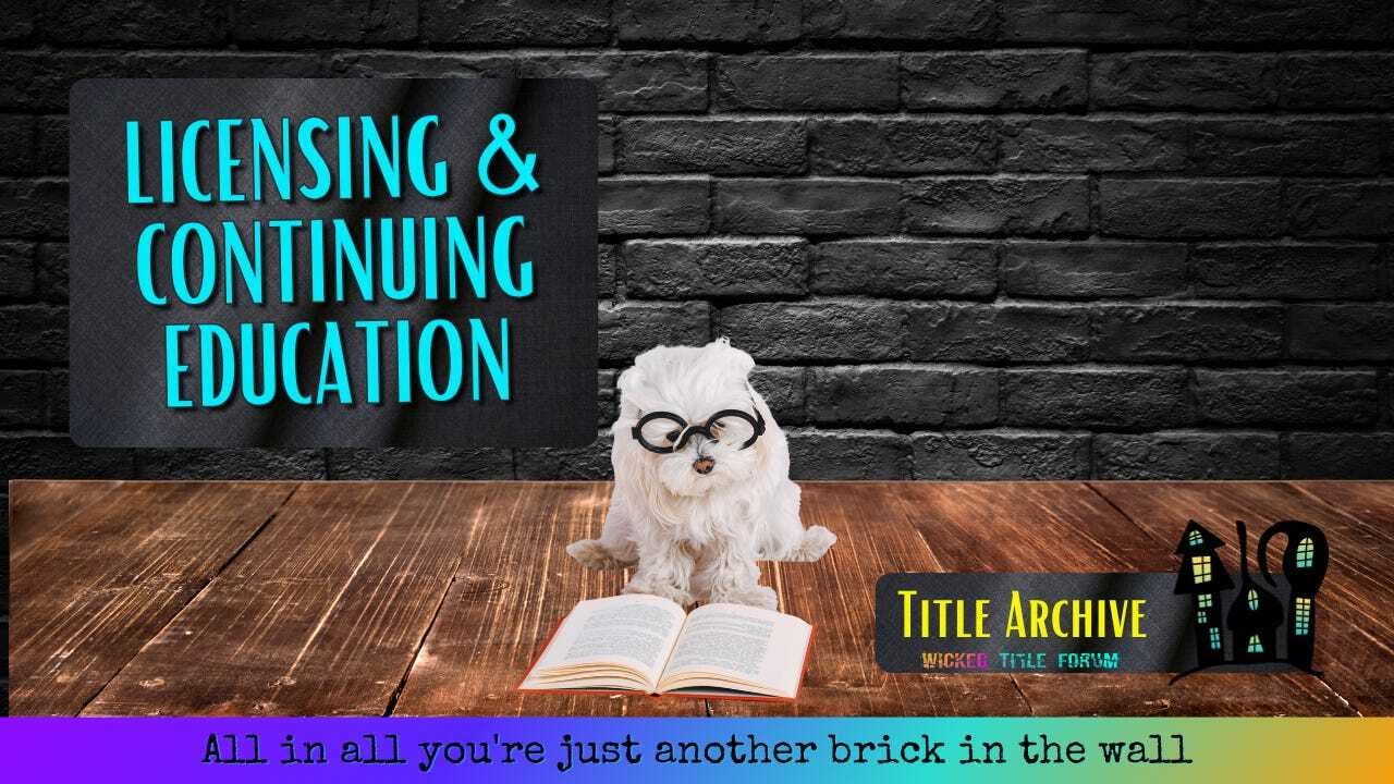 Licensing & Continuing Education