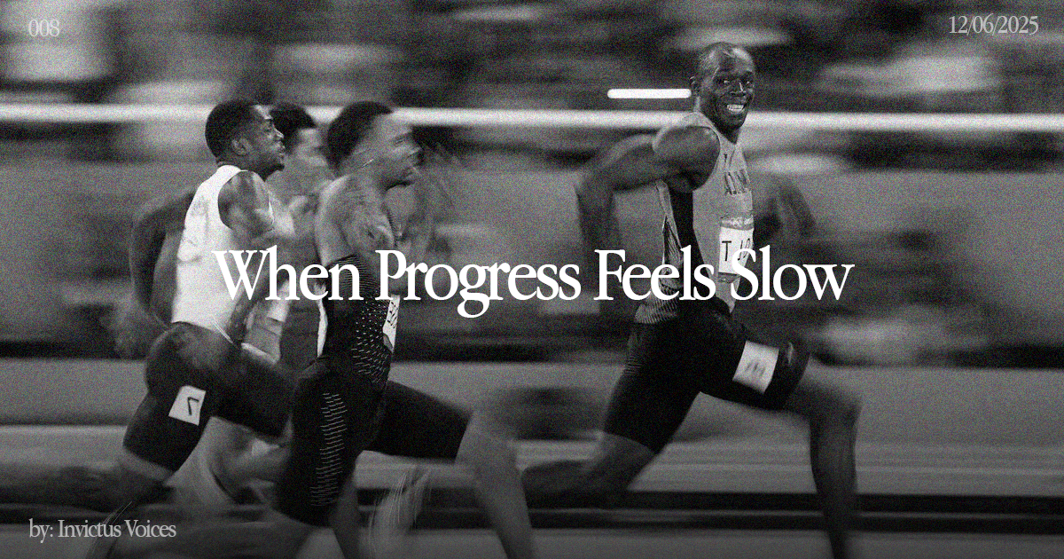 When Progress Feels Slow