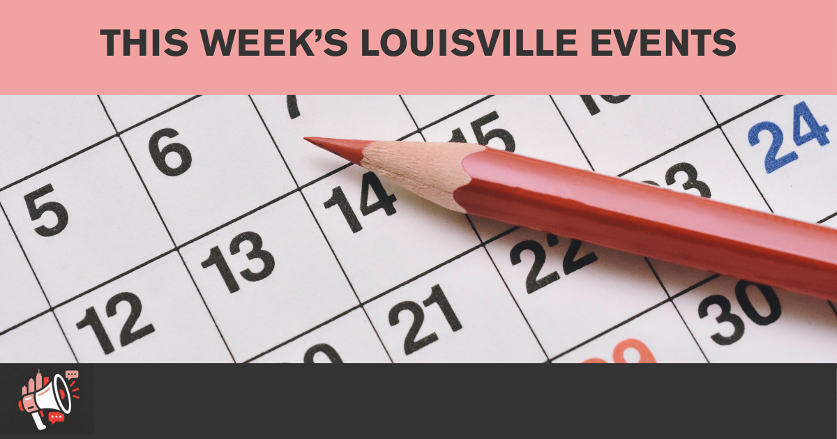 WHAT TO DO IN LOUISVILLE THIS WEEK (DEC 26-JAN 2, 2025)