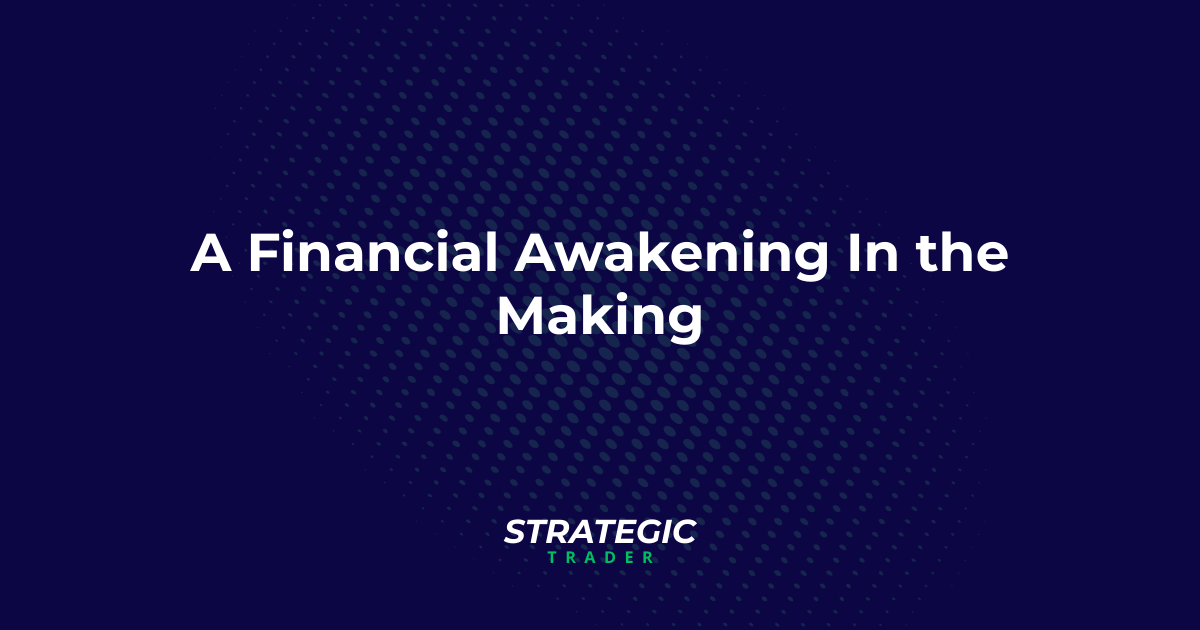 JUNE 2025: A Financial Awakening In the Making