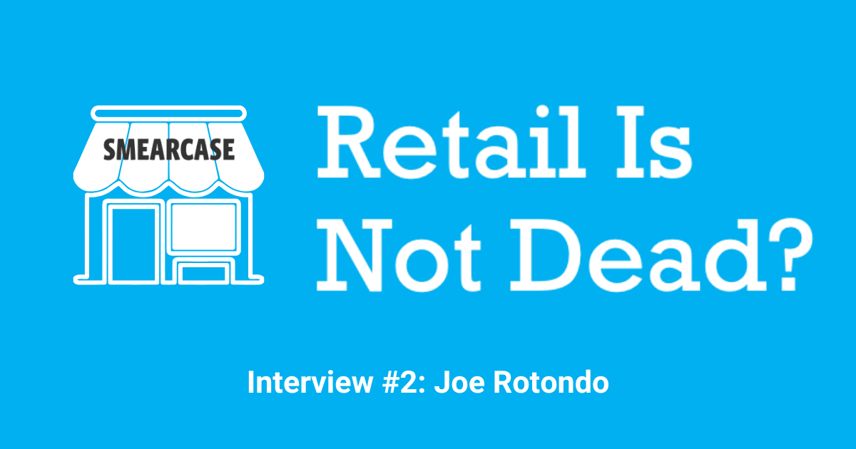 Interview #2: Joe Rotondo
