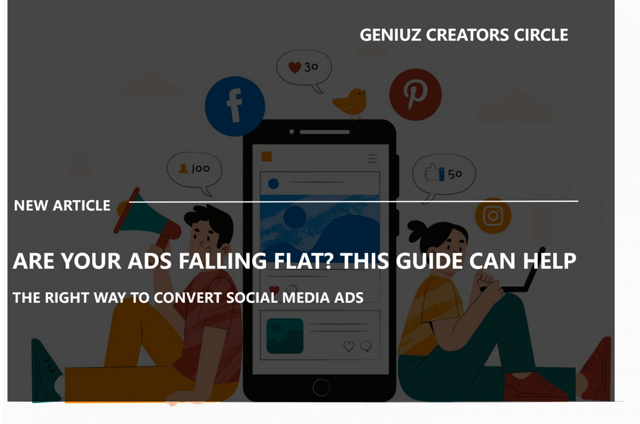 Are Your Ads Falling Flat? This Guide Can Help