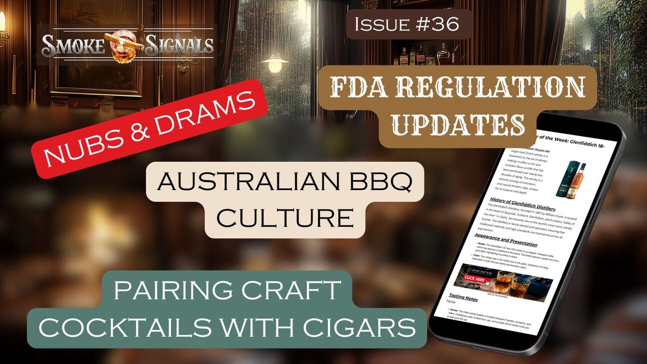 🔥 Smoke Signals Issue 36: 🍂Cigars, 🍸 Cocktails & the Aussie Flame: A Smoker’s Guide