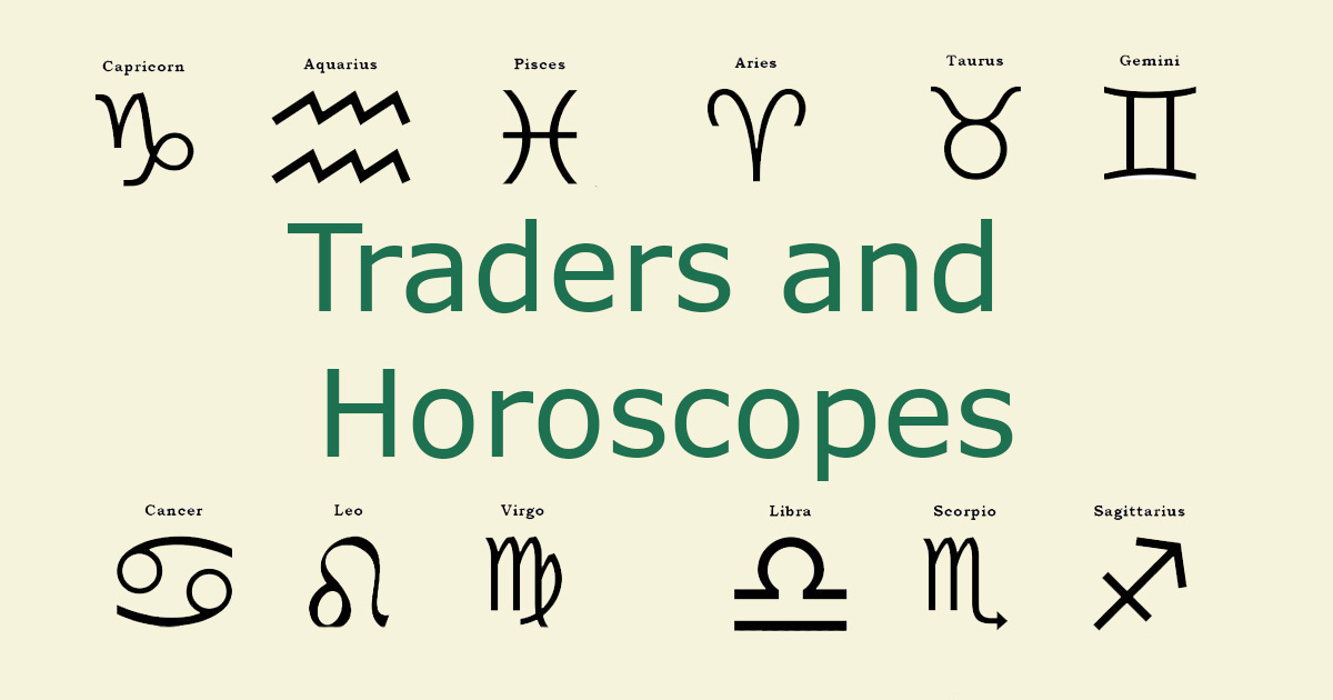 013 - Traders & Horoscopes