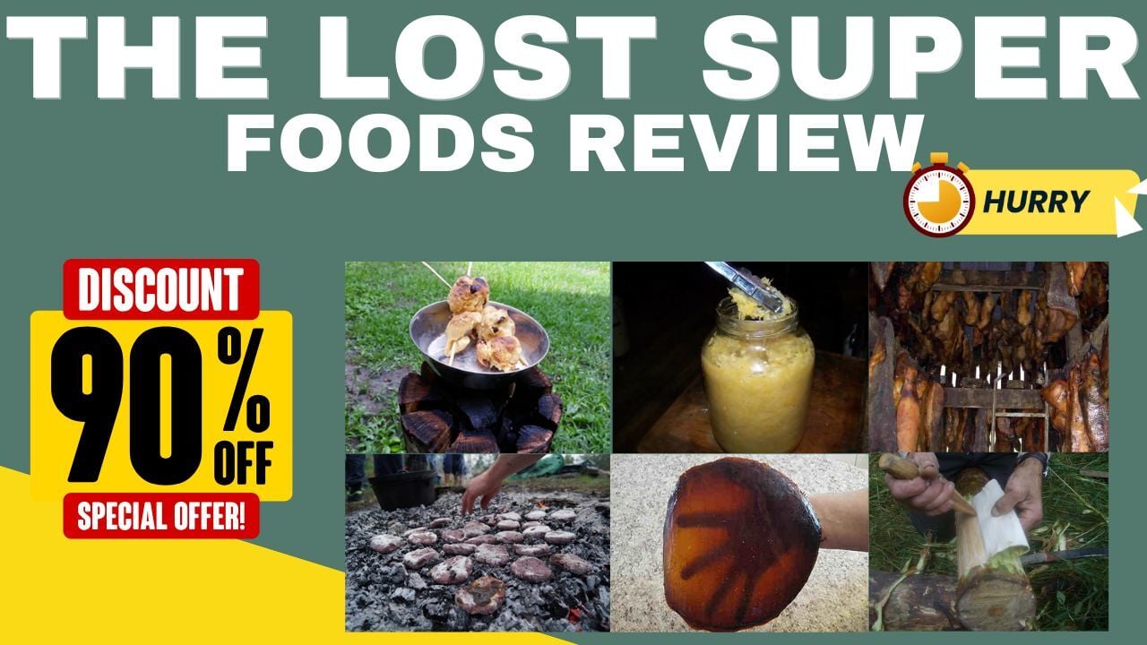 The Lost Super Foods Review 2025 (Highly Recommended Based on My Experience): The Real Secret They Don’t Want You to Know