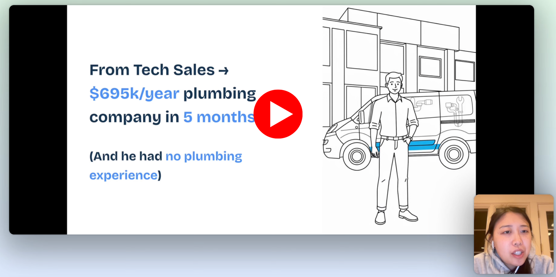 Tech Sales -> $690k/year plumbing business in 5 months 